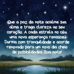 Mensagem de Boa Noite Reflexão: Paz noturna acalmando a alma e renovando esperanças sob um céu estrelado.