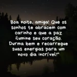 Céu estrelado com árvores e Mensagem de Boa Noite Amiga sobre carinho e paz para um novo dia.