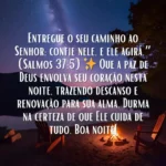Mensagem de Boa Noite Bíblia: Versículo de Salmos 37:5 sobre confiar no Senhor, com bênção noturna de paz e renovação.